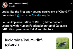 首个“开源ChatGPT”来了:基于谷歌5400亿参数大模型,华人小哥出品,网友吐槽:这谁能跑?