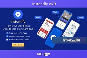 Instantify v6.9 –  AIO 插件