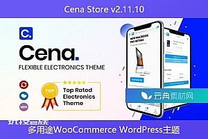Cena Store v2.11.10 – 多用途WooCommerce WordPress主题
