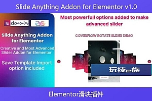 Slide Anything Addon for Elementor v1.0 – Elementor滑块插件