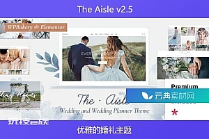 The Aisle v2.5 – 优雅的婚礼主题