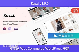Razzi v1.9.0 – 多用途 WooCommerce WordPress 主题