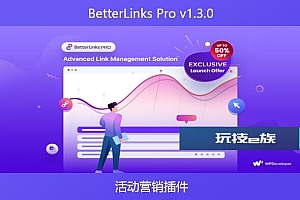 BetterLinks Pro v1.3.0 – 活动营销插件