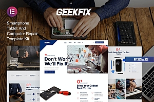Geekfix — 智能手机、平板电脑和电脑维修 Elementor Kit