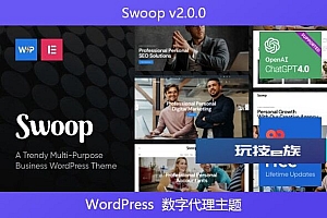 Swoop v2.0.0 – WordPress  数字代理主题