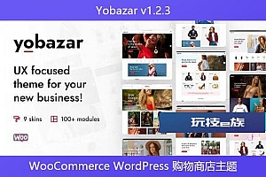 Yobazar v1.2.3 – WooCommerce WordPress 购物商店主题
