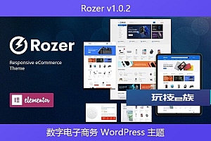 Rozer v1.0.2 – 数字电子商务 WordPress 主题