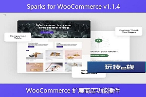 Sparks for WooCommerce v1.1.4 – WooCommerce 扩展商店功能插件