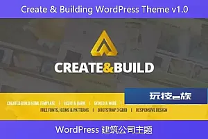 Create & Building WordPress Theme v1.0 – WordPress 建筑公司主题