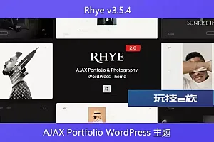 Rhye v3.5.4 – AJAX Portfolio WordPress 主题