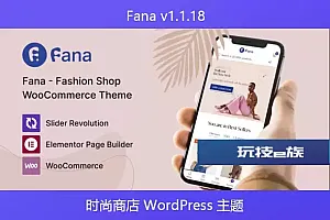 Fana v1.1.18 – 时尚商店 WordPress 主题
