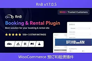 RnB v17.0.5 – WooCommerce 预订和租赁插件
