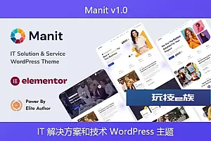 Manit v1.0 – IT 解决方案和技术 WordPress 主题